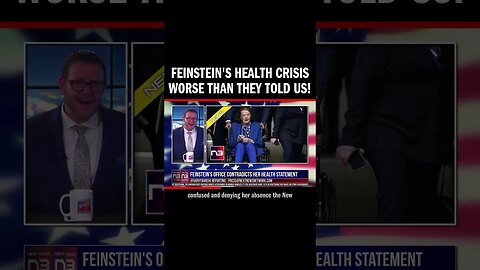Feinstein's Health Crisis Worse Than They Told Us!
