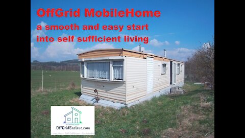 Self Sufficient OffGrid Mobile Home. A smooth, affordable and easy start into sustainable living !