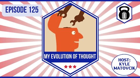 In Liberty and Health 125 - My evolution of thought