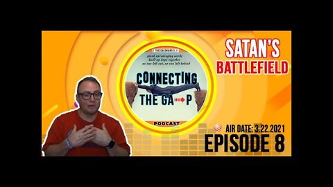 Episode 8 - Satan's Battlefield