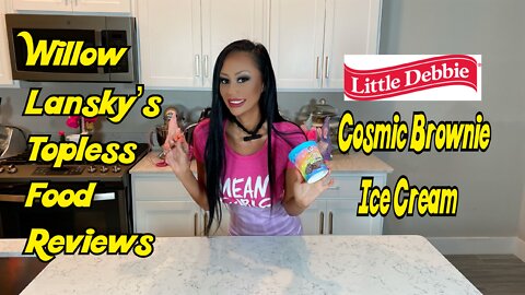 Willow Lansky's Topless Food Reviews Little Debbie's Cosmic Brownie Ice Cream