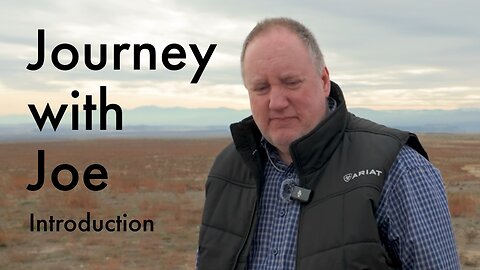 Episode 0001 - Journey with Joe