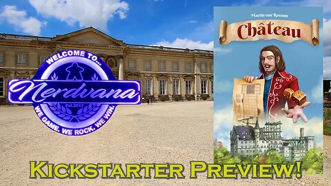 Chateau Kickstarter Preview