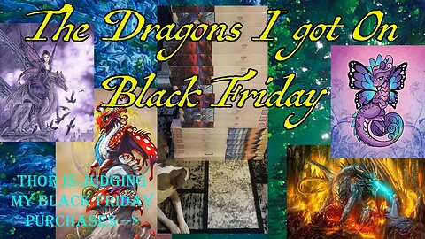 What did I get from DAC on Black Friday? Part 2 | DRAGONS! | 31 Days of crafting