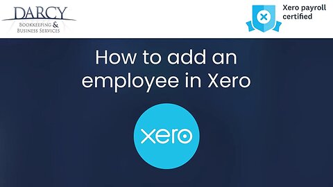 How to add an employee in Xero | Xero bookkeeping Adelaide