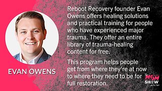 Ep. 272 - Evan Owens Provides Practical Steps and Healing Solutions to Overcome Trauma