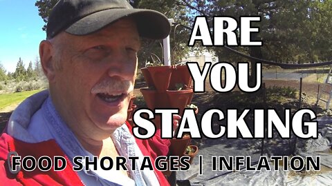 Food Shortages, Inflation & Homestead Lifestyle, Getting Prepared