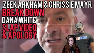 CEO of UFC Dana White Caught SLAPPING Wife! Zeek Arkham & Chrissie Mayr Break Down Clip & Apology