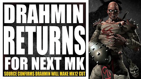 Mortal Kombat 12 : Drahmin Will Return As A New THREAT! Ed Boon Personally REQUESTED his APPEARANCE!