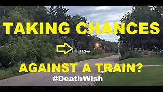 That White Truck Must Have A Death Wish! #trains #trainvideo | Jason Asselin