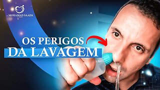 OS PERIGOS DA LAVAGEM NASAL