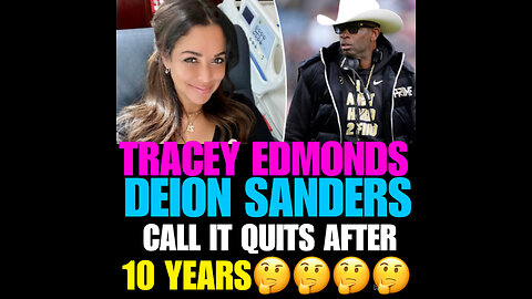 NIMH Ep #708 Deion Sanders & Tracey Edmonds Call It Quits after 10 years….