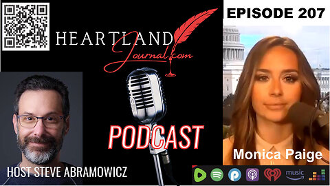 Heartland Journal Podcast EP207 Monica Paige Whitehouse Correspondent & More 5 14 24