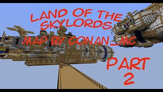 Minecraft - Land of the Skylords Part 02