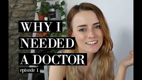 Why I Needed a Doctor: ep. 1 | Let's Talk IBD