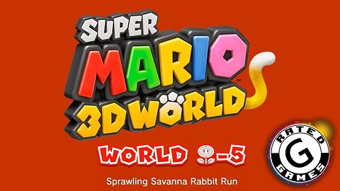Super Mario 3D World No Commentary - World Flower-5 - Sprawling Savanna Rabbit Run - All Stars