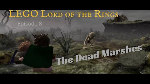 Lego Lord of the Rings Ep8: The Dead Marshes
