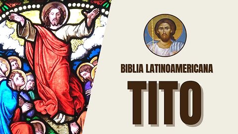Tito - Instrucciones para Líderes de la Iglesia y la Conducta Cristiana - Biblia Latinoamericana
