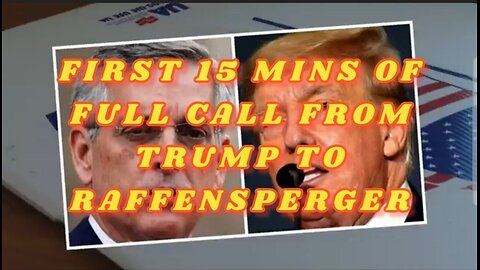 Trumps Full Perfect Call To Raffensperger
