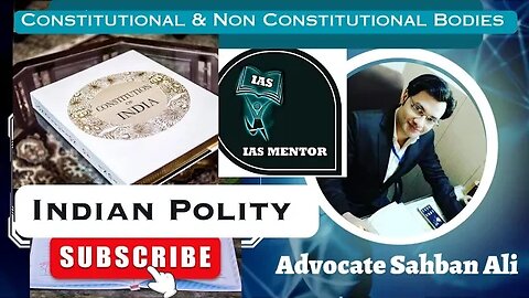 Constitutional & Non Constitution Bodies|| Concept|| #upsc