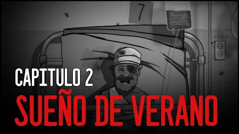 Temporada 2 - Capítulo #2 - SUEÑO DE VERANO