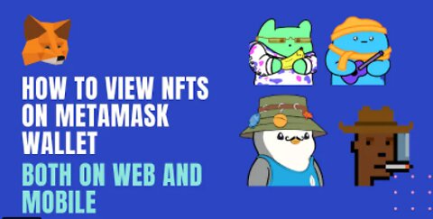 How to View NFT's on Metamask Wallet | Web and Mobile Both | Ethereum and Polygon NFT's