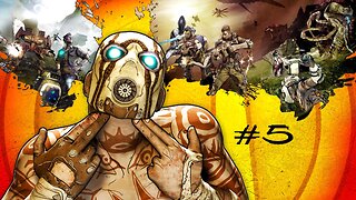 Borderlands 2: Stream 5