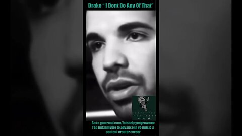 Drake “I Dont Do Any Of That”
