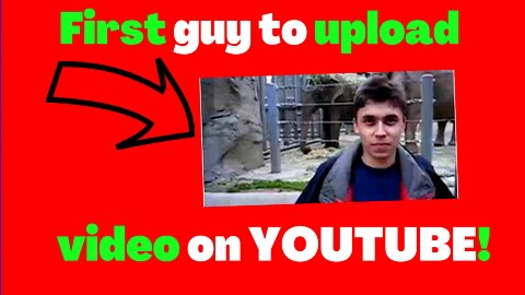 First video uploaded on youtube "me at the zoo"