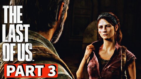 THE LAST OF US REMASTERED Gameplay Walkthrough Part 3 [PS5] No Commentary