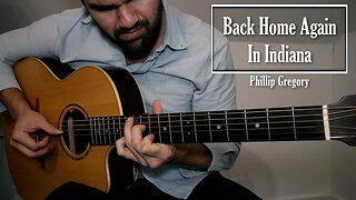 Phillip Gregory - Back Home Again in Indiana (Instrumental Cover)