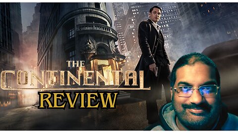 The Continental From The World Of John Wick Review