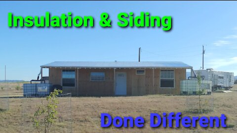 Insulation & Siding on our Shipping Container Cabin