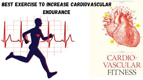 How to Improve Cardiovascular Fitness ▶ Best Exercise to Increase Cardiovascular Endurance