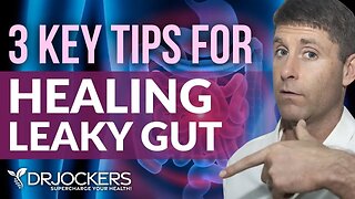 3 KEY TIPS For Better Digestive Health & Leaky Gut Syndrome
