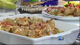 Mr. Food - Peanut Butter and Banana French Toast Bake