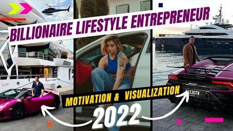 LIFE OF BILLIONAIRES & BILLIONAIRE💲 ENTREPRENEUR MOTIVATION 2022 | YOUR VISUALIZATION LIFESTYLE #9