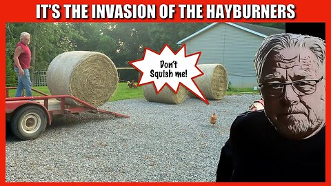 Invasion of the Hayburners