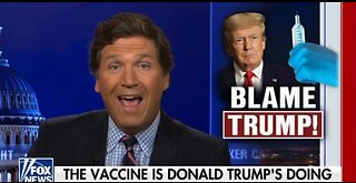 Looking Back When Democrats AND Tucker Carlson Blamed Donald Trump For Vaccine Disaster