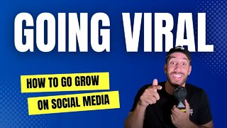 HOW TO GO VIRAL AND GROW YOUR SOCIAL MEDIA 🚀🌕