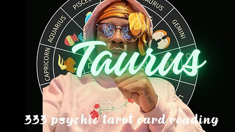 TAURUS — A MUST WATCH! 🌍👑 PSYCHIC TAROT