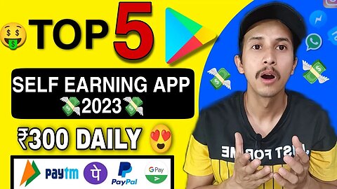 Best Self Earning App 2023 🤑 | New Earning App Today | Earn Daily Free Paytm Cash Without Investment