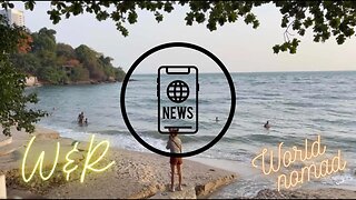 W&R: World Nomad News from Pattaya to Sosua
