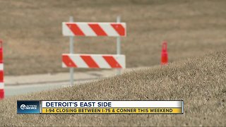 I-94 closure planned for Detroit this weekend