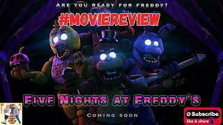 Five Nights at Freddy's Movie Review #moviereview