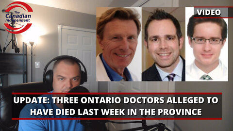 UPDATE: Three Ontario Doctors Confirmed to Have Died Last Week