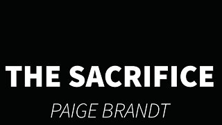 The Sacrifice- Paige Brandt