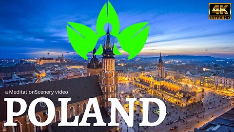 Poland - a MeditationScenery video / 4k