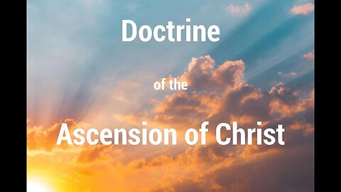 Doctrine of the Ascension of Christ