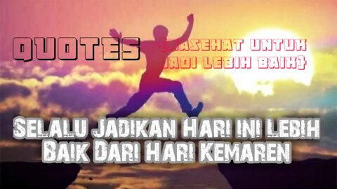 Kata Kata Mutiara Untuk Jadi Diri Yang Lebih Baik #pagarquotes #lifequotes